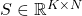 S \in \mathbb{R}^{K\times N}