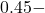 0.45-