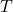 T′
