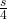 \frac{s}{4}