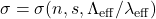 \sigma = \sigma(n,s,\Lambda_{\mathrm{eff}}/\lambda_{\mathrm{eff}})
