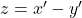 z = x'-y'