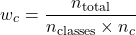 \begin{equation*}w_c = \frac{n_{\text{total}}}{n_{\text{classes}} \times n_c}\end{equation*}