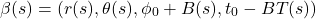 \[\beta(s) = (r(s), \theta(s), \phi_0 + B(s), t_0 - BT(s))\]