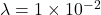 \lambda=1\times10^{-2}