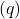 (q)