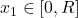 x_1 \in [0,R]