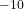 ^{-10}