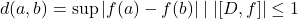 d(a,b) = \sup {|f(a)-f(b)| \mid |[D,f]| \le 1}