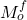 M_{o}^{f}