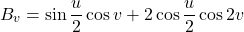 \[B_{v}=\sin\frac{u}{2}\cos v+2\cos\frac{u}{2}\cos 2v\]