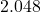 2.048