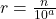 r = \frac{n}{10^a}