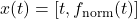 x(t) = [t, f_{\mathrm{norm}}(t)]