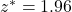 z^*=1.96