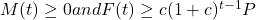 Rendered by QuickLaTeX.com M(t) \ge  0 and F(t) \ge  c(1+c)^{t-1}P