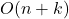O(n + k)