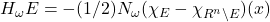 H_\omega E = -(1/2) N_\omega(\chi_E - \chi_{R^n \setminus E})(x)