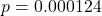 p = 0.000124