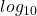 log_{10}