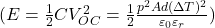 (E=\frac{1}{2}CV_{OC}^2=\frac{1}{2}\frac{p^2Ad(\Delta T)^2}{\varepsilon_0\varepsilon_r})