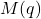 M(q)