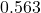 0.563